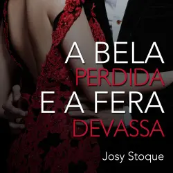 Cover - Josy Stoque - A bela perdida e a fera devassa