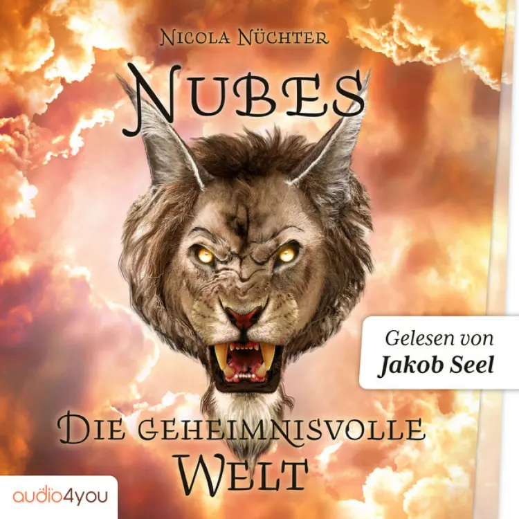 Cover von Audio4Kids - Nubes: Die geheimnisvolle Welt (Nubes-Trilogie, Band 1) [spannendes Fantasy-Buch ab 11 Jahren - magisches Fantasy-Abenteuer für Mädchen und Jungen]