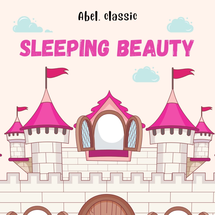 Cover von Charles Perrault - Sleeping Beauty - Abel Classics: fairytales and fables