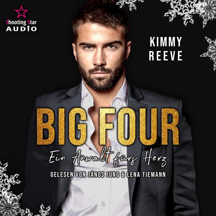 Cover von Kimmy Reeve - BIG FOUR - Band 2 - Ein Anwalt fürs Herz