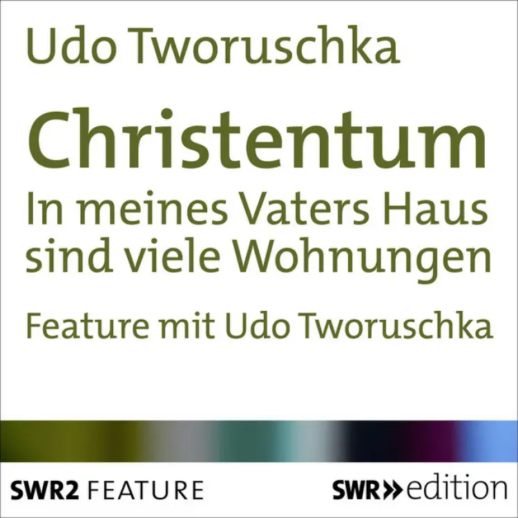 Udo Tworuschka - Christentum (In meines Vaters Haus sind viele Wohnungen) Cover