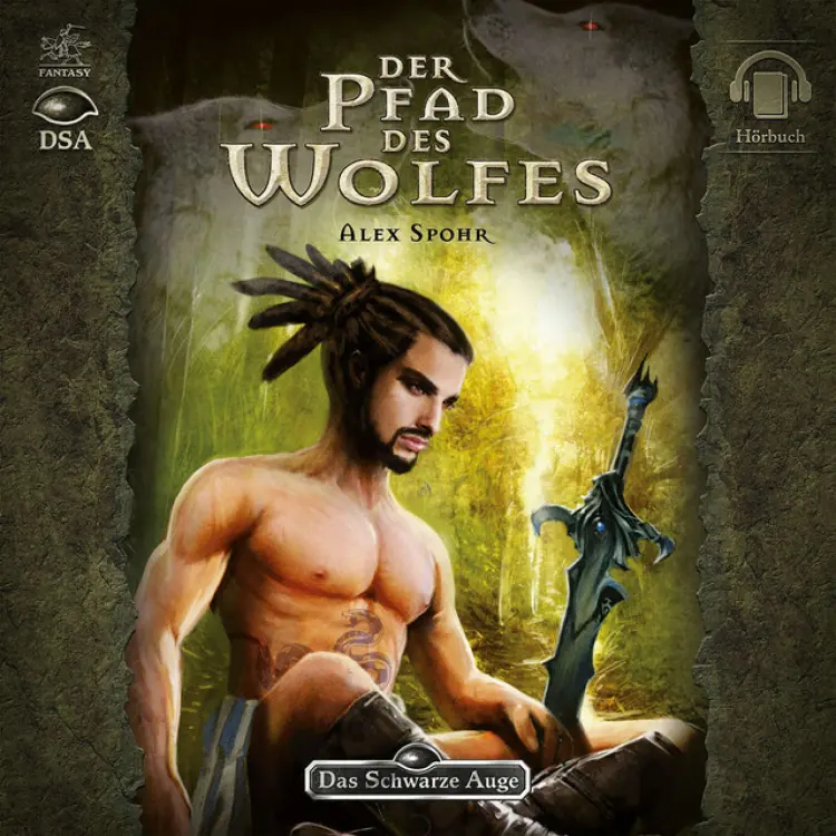 Alex Spohr - Das Schwarze Auge - Der Pfad des Wolfes Cover