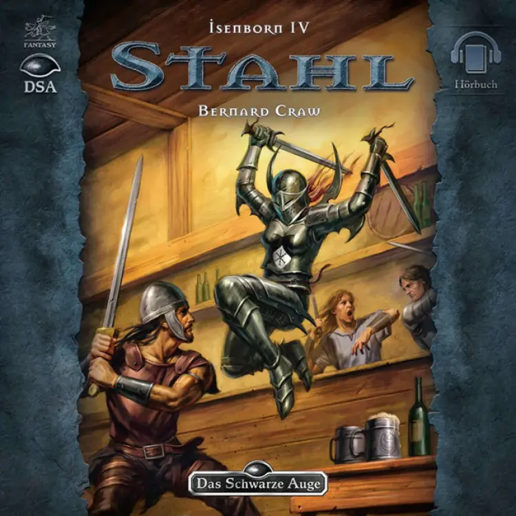 Bernard Craw - Das Schwarze Auge - Stahl (Isenborn 4) Cover