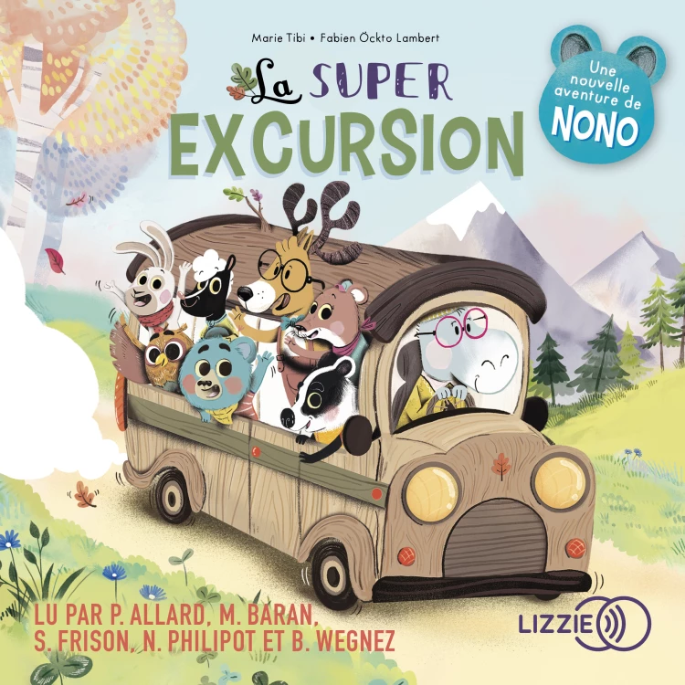 Cover von Dans le bois de Coin Joli - La super excursion