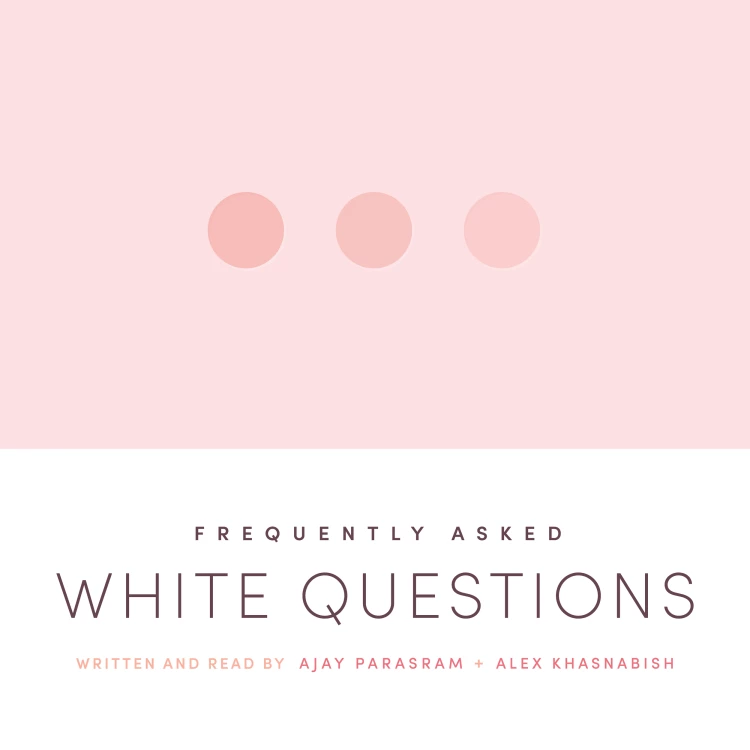 Cover von Ajay Parasram - Frequently Asked White Questions