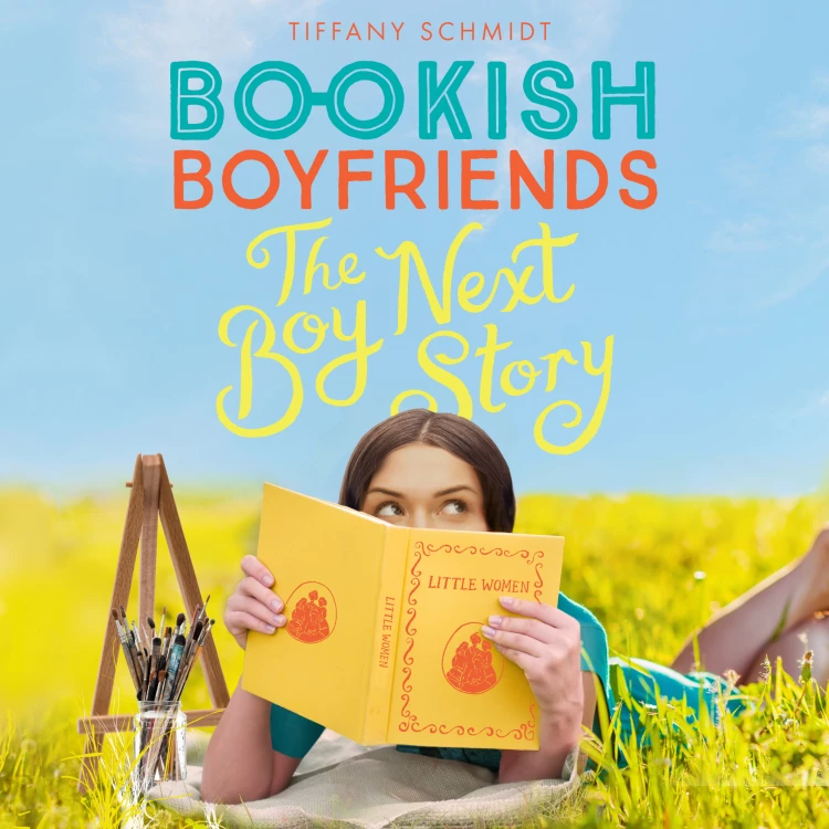 Cover von Tiffany Schmidt - The Boy Next Story - A Bookish Boyfriends Novel