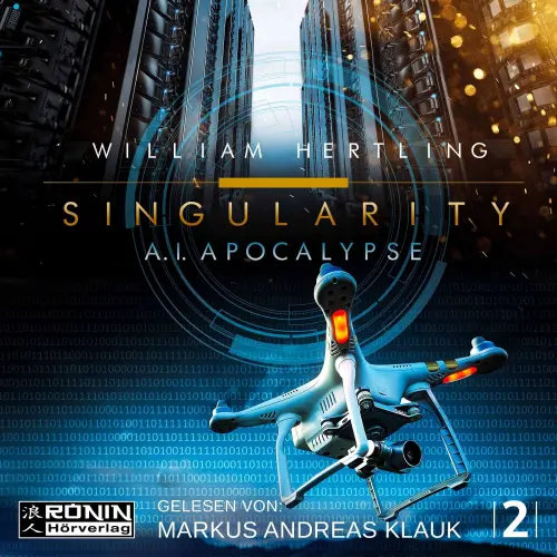 Cover von William Hertling - Singularity 2 - AI Apocalypse