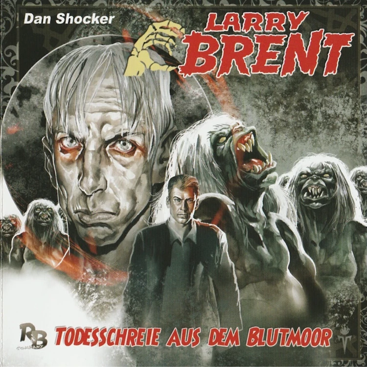 Cover von Larry Brent - Folge 8 - Todesschreie aus dem Blutmoor