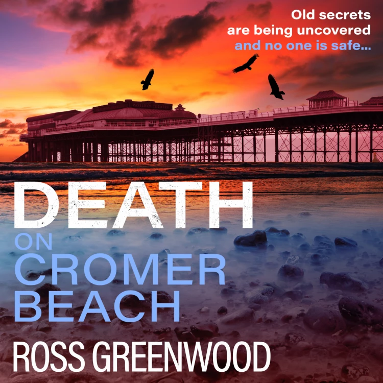 Cover von Ross Greenwood - Death on Cromer Beach - The Norfolk Murders, Book 1