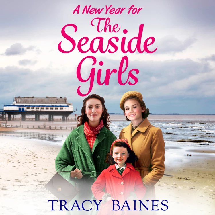 Cover von Tracy Baines - A New Year for The Seaside Girls - The Seaside Girls, Book 3