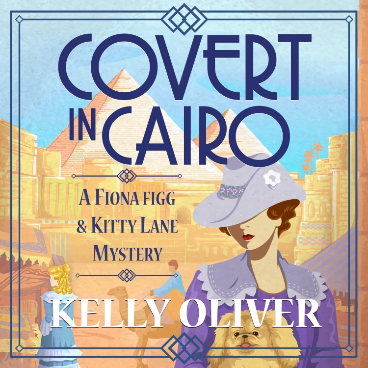 Cover von Kelly Oliver - Covert in Cairo