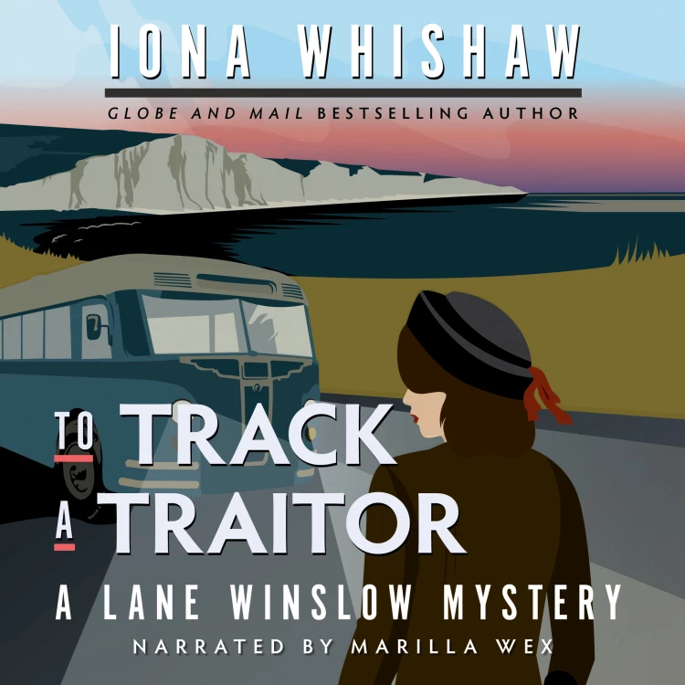 Cover von Iona Whishaw - To Track a Traitor - A Lane Winslow Mystery, Book 10