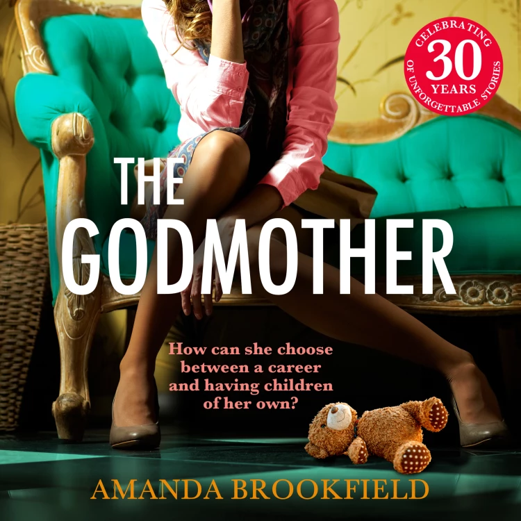 Cover von Amanda Brookfield - The Godmother - An emotional and powerful book club read from Amanda Brookfield