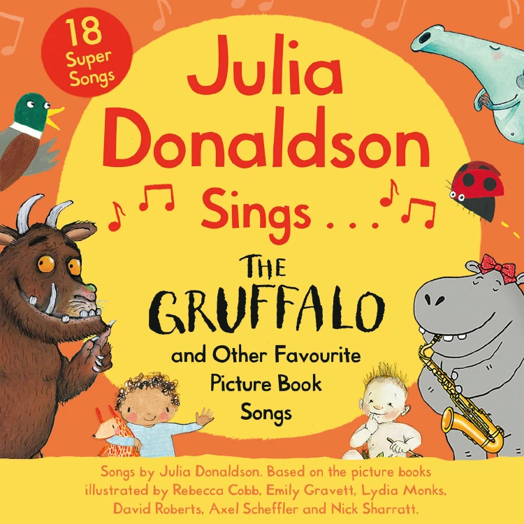 Cover von Julia Donaldson - Julia Donaldson Sings the Gruffalo and Other Favourite Picture Book Songs