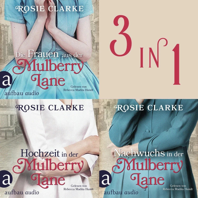 Cover von Rosie Clarke - Mulberry Lane Saga - Band 1-3