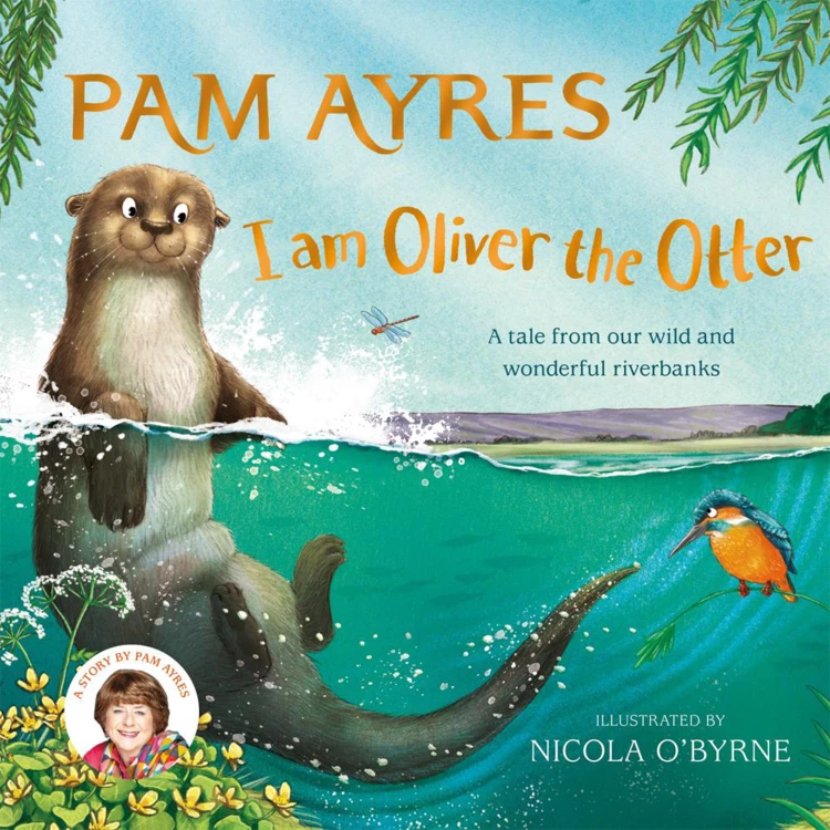 Cover von Pam Ayres - I am Oliver the Otter - A Tale from our Wild and Wonderful Riverbanks