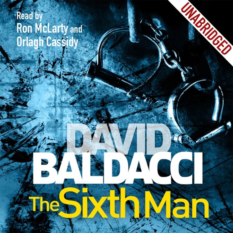 Cover von David Baldacci - The Sixth Man - King and Maxwell, Book 5