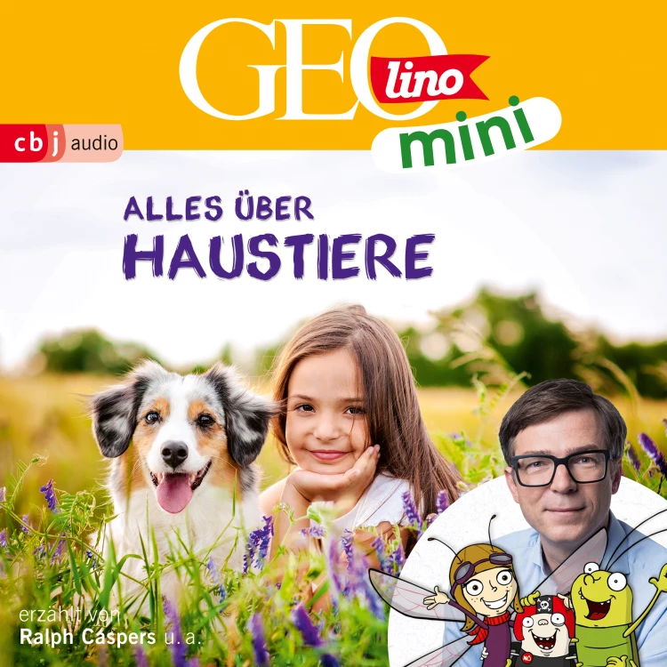 Cover von GEOLINO MINI - Folge 14 - Alles über Haustiere