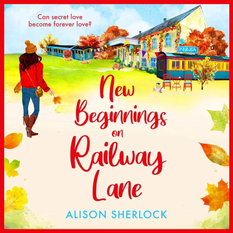 Cover von Alison Sherlock - New Beginnings on Railway Lane - The Railway Lane Series, Book 2