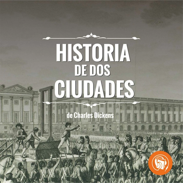 Cover von Charles Dickens - Historia de Dos ciudades