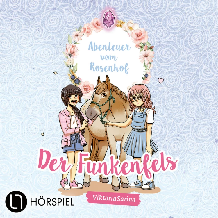 Cover von Abenteuer vom Rosenhof - Folge 1 - Der Funkenfels