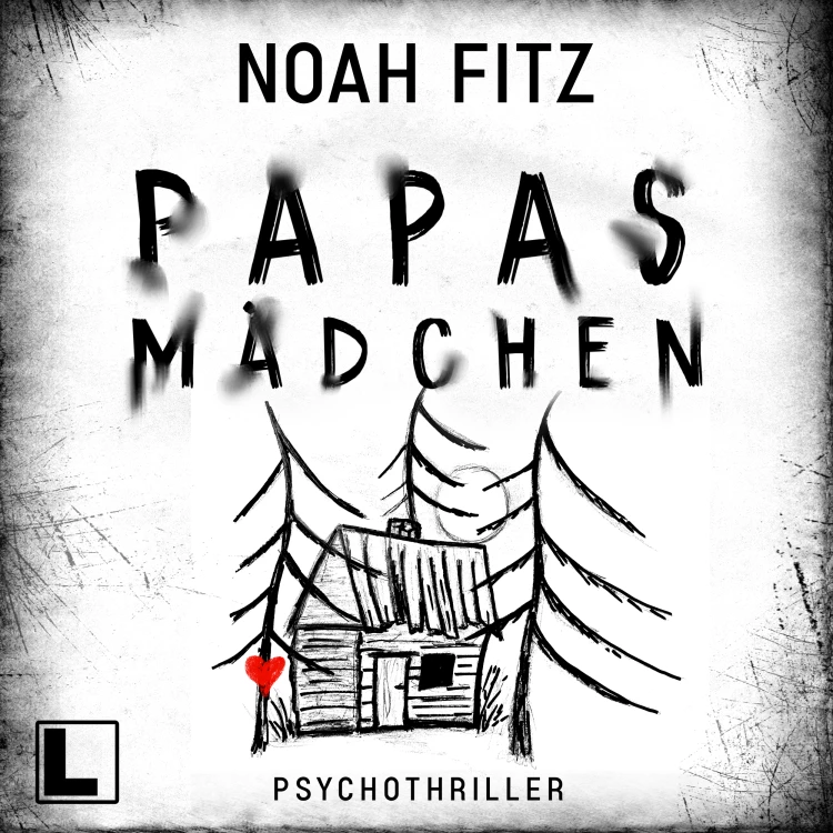 Cover von Noah Fitz - Papas Mädchen