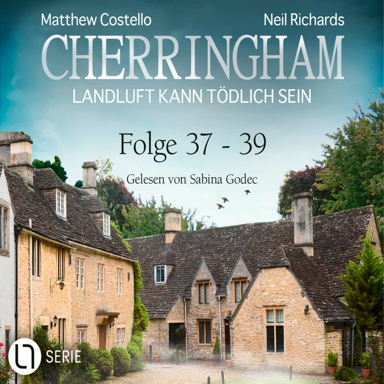 Cover von Matthew Costello - Cherringham - Landluft kann tödlich sein - Sammelband 37-39