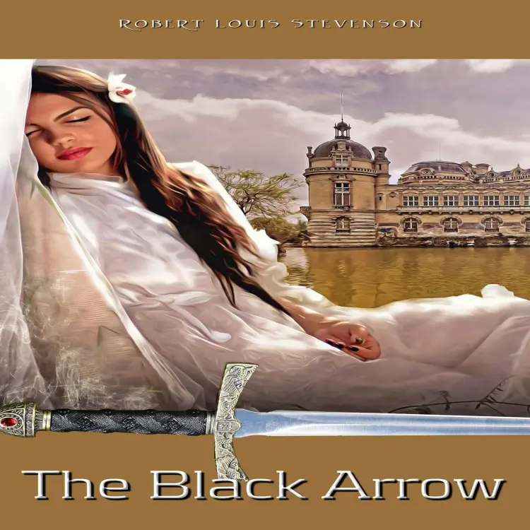 Cover von Robert Louis Stevenson - The Black Arrow - A Tale of the Two Roses
