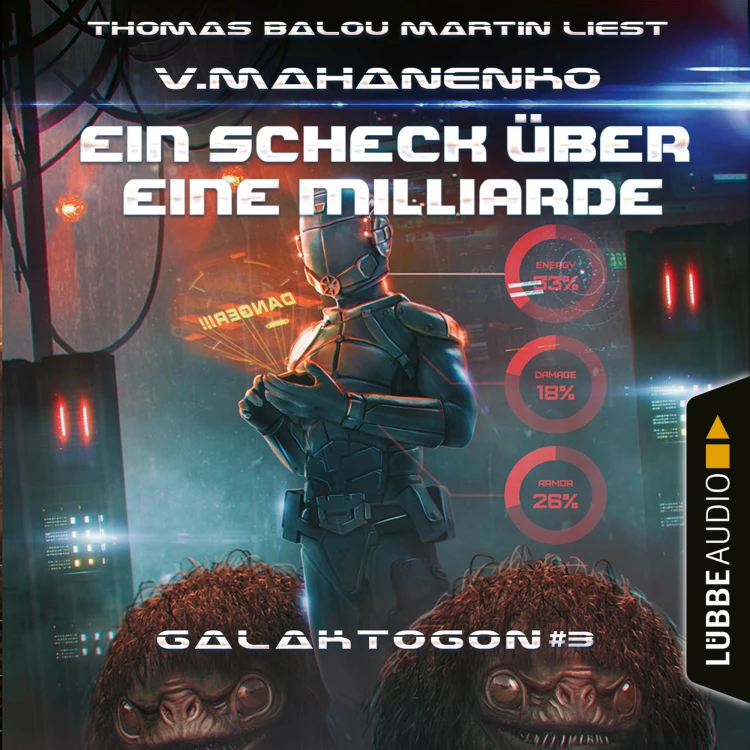 Cover von Vasily Mahanenko - Galaktogon - Teil 3 - Ein Scheck über eine Milliarde