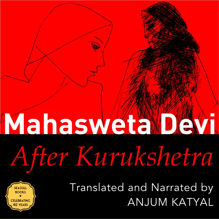 Cover von Mahasweta Devi - After Kurukshetra