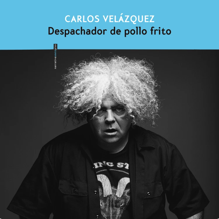 Cover von Carlos Velázquez - Despachador de pollo frito