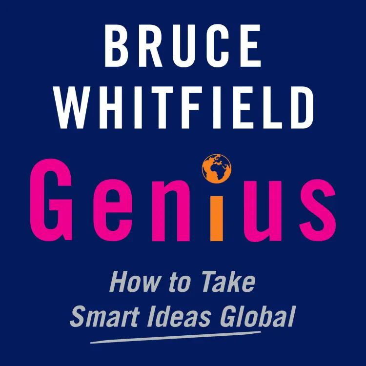 Bruce Whitfield - Genius - How to Thrive at the Edge of Chaos Cover
