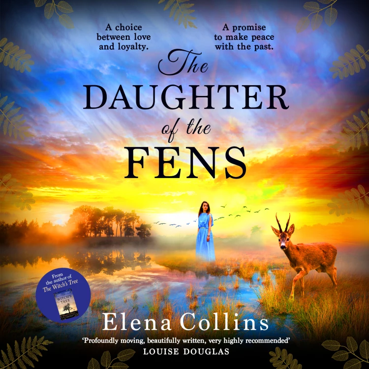 Cover von Elena Collins - The Daughter of the Fens - The BRAND NEW utterly heartbreaking and unforgettable timeslip novel from Elena Collins, author of The Witch's Tree, for 2023