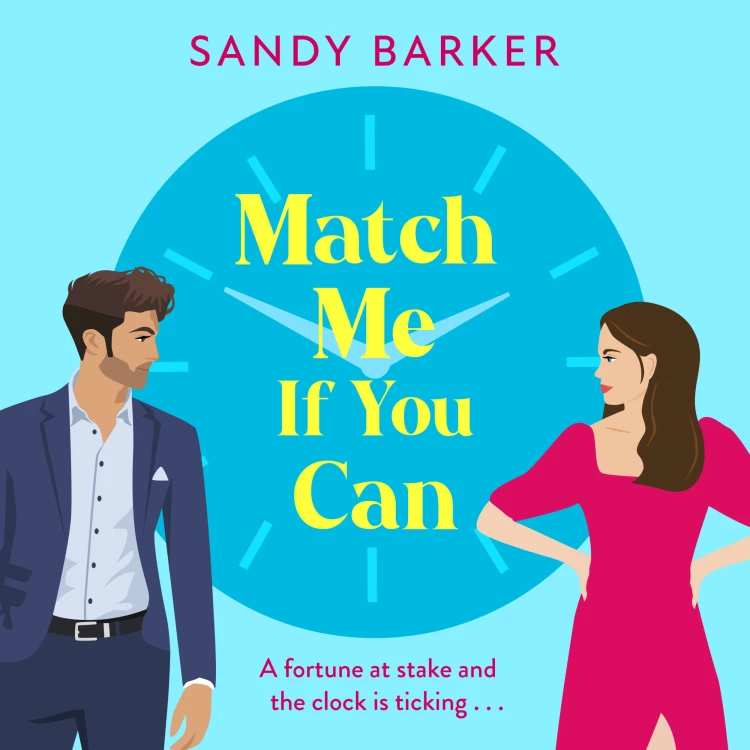 Cover von Sandy Barker - Match Me If You Can - The Ever After Agency, Book 1