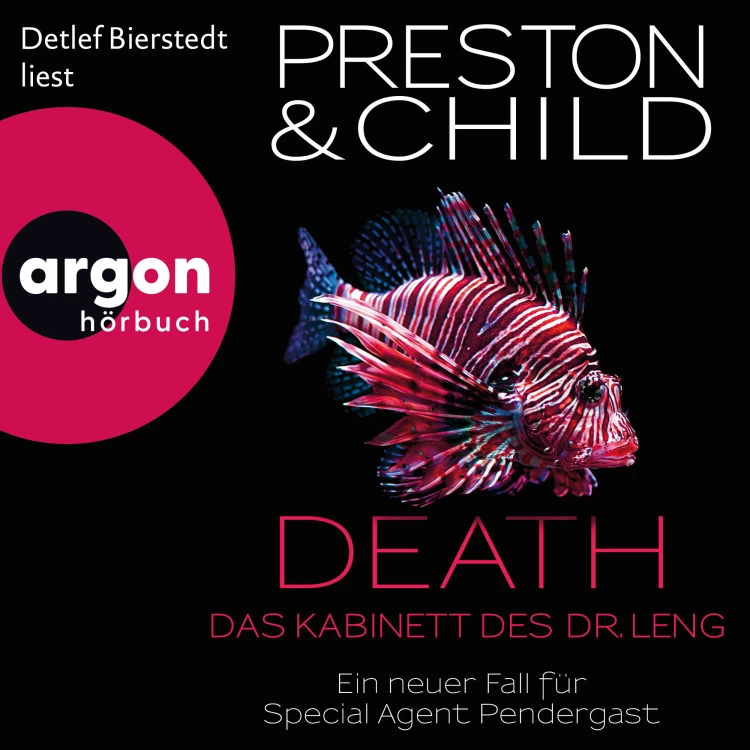 Cover von Douglas Preston - Ein Fall für Special Agent Pendergast - Band 21 - Death - Das Kabinett des Dr. Leng