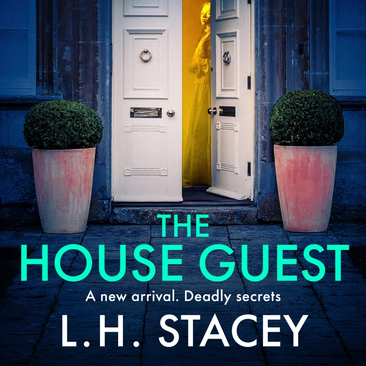 Cover von L. H. Stacey - The House Guest