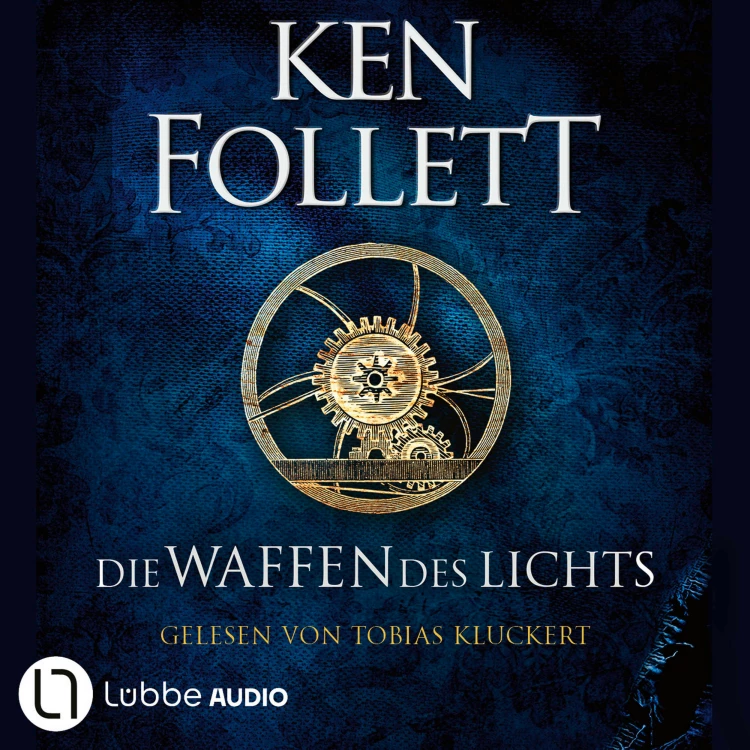 Cover von Ken Follett - Kingsbridge-Roman - Band 5 - Die Waffen des Lichts