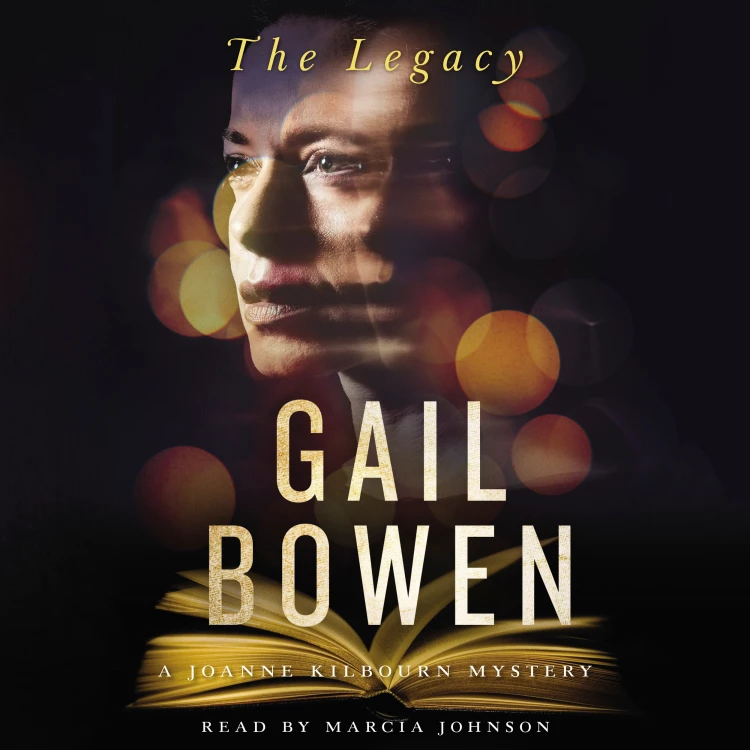 Cover von Gail Bowen - A Joanne Kilbourn Mystery - Book 22 - The Legacy