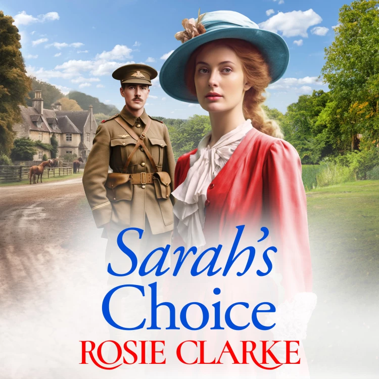 Cover von Rosie Clarke - Sarah's Choice - The Trenwith Collection, Book 1