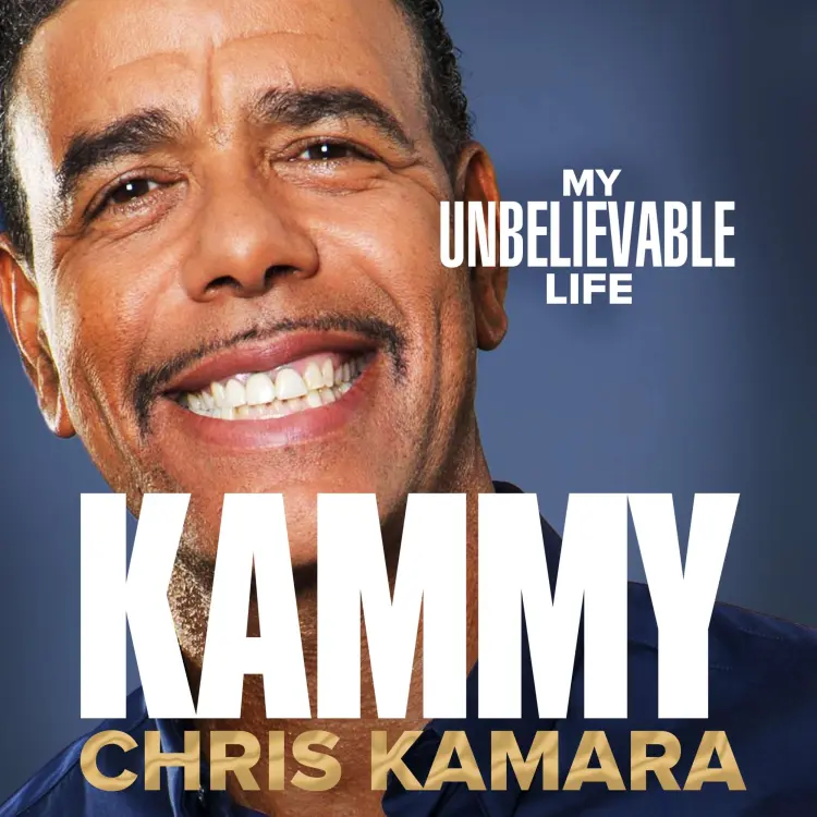 Chris Kamara - Kammy - The Funny and Moving Autobiography by the Broadcasting Legend Cover