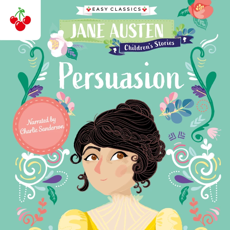 Cover von Jane Austen - Persuasion - Jane Austen Children's Stories (Easy Classics)