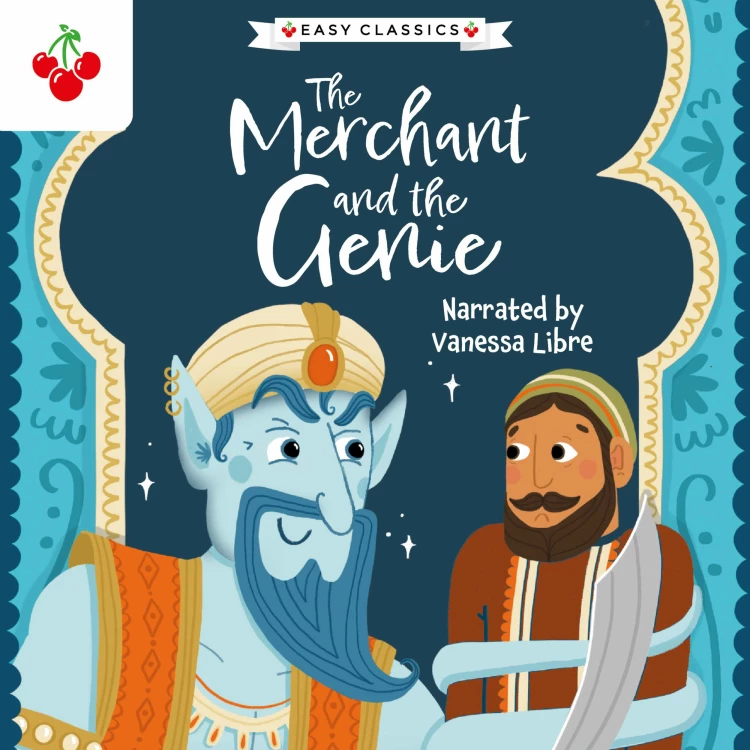 Cover von Kellie Jones - The Merchant and the Genie - The Arabian Nights Children's Collection (Easy Classics)