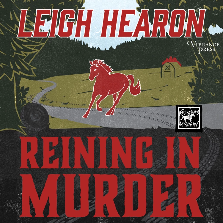 Cover von Leigh Hearon - Carson Stables Mysteries - Book 1 - Reining in Murder