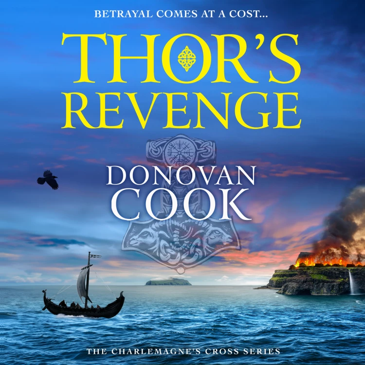 Cover von Donovan Cook - Thor's Revenge - The Charlemagne's Cross Series, Book 3