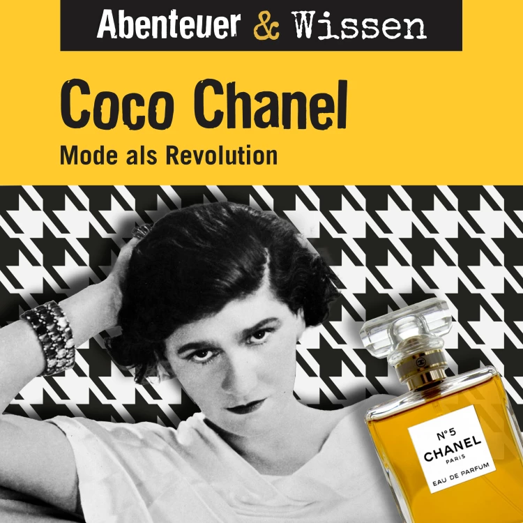 Cover von Abenteuer & Wissen - Coco Chanel - Mode als Revolution