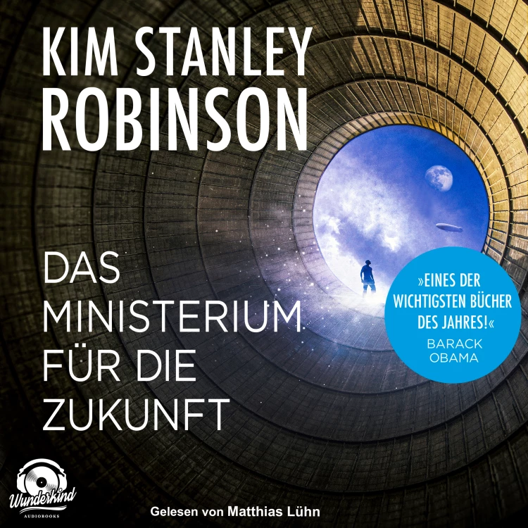 Cover von Kim Stanley Robinson - Das Ministerium für die Zukunft