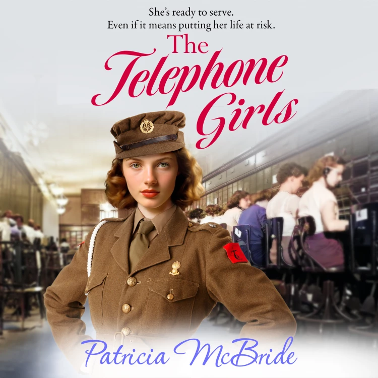 Cover von Patricia McBride - The Telephone Girls - The Lily Baker Series, Book 2