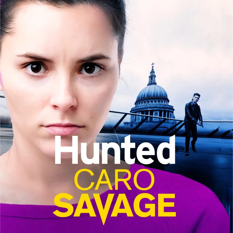 Cover von Caro Savage - Bailey Morgan - Book 3 - Hunted