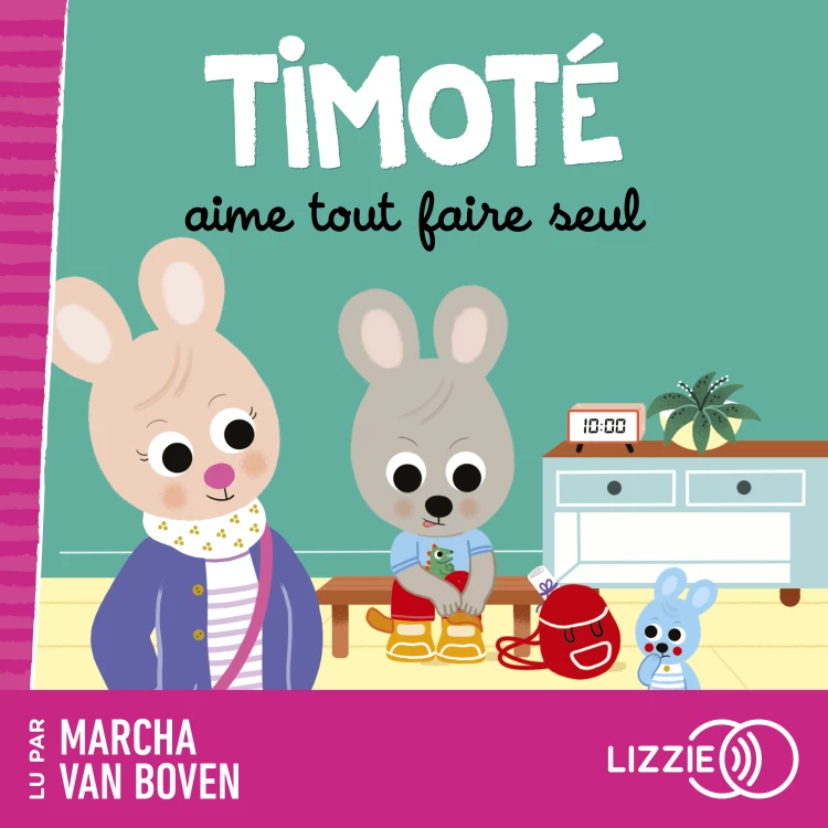 Cover von Mélanie Combes - Timoté - Timoté aime tout faire tout seul