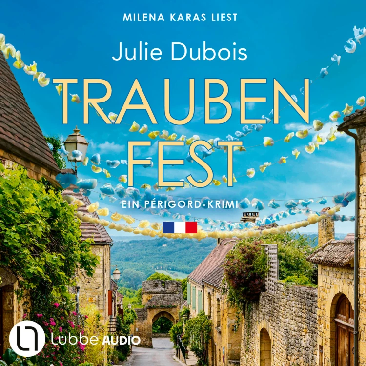 Cover von Julie Dubois - Ein Périgord-Krimi - Teil 4 - Traubenfest